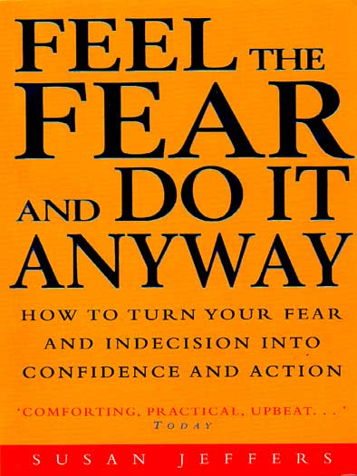 Face The Fear And Do It Anyway Pdf Creator